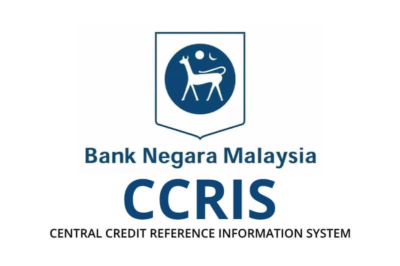 CCRIS - Central Credit Reference Information System