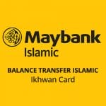 Maybankard Balance Transfer Islamic Ikhwan Card