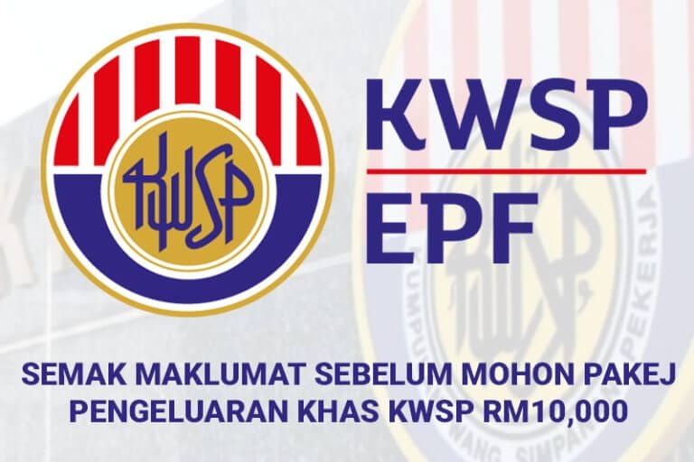 Semak maklumat pakej pengeluaran khas KWSP RM10,000
