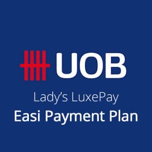 UOB Lady’s LuxePay Easi Payment Plan